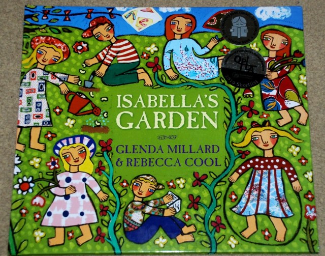 Isabella's Garden by Glenda Millard and Rebecca Cool, a favourite book