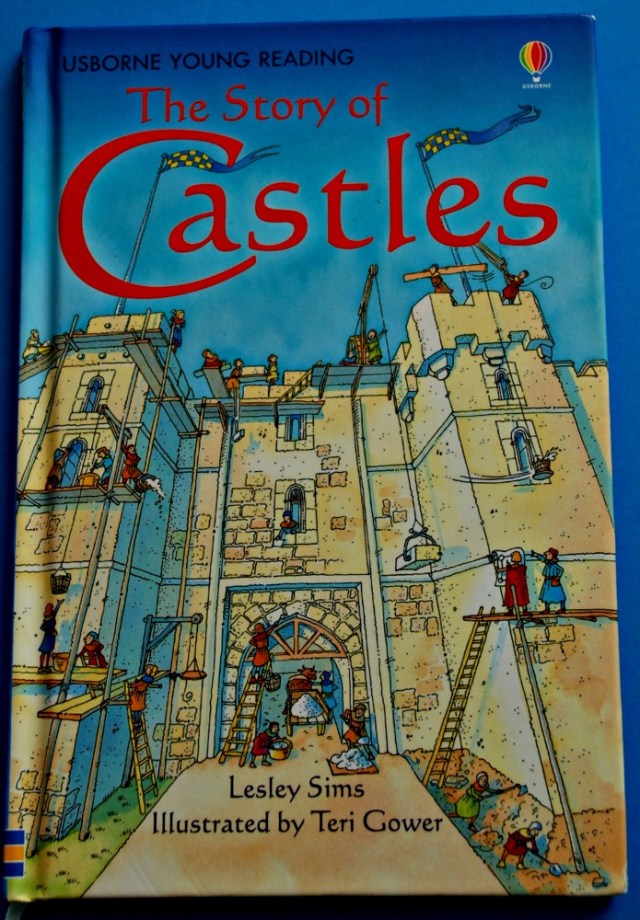Usborne Young Reading book The Story of Castles. A lovely children's book all about how castles developed during the Middle Ages
