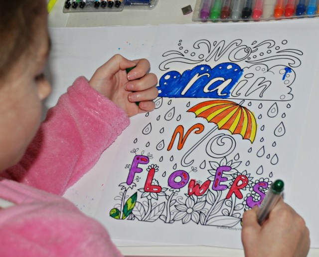 Colouring Quote Pages by Activity Village. No Rain No Flowers