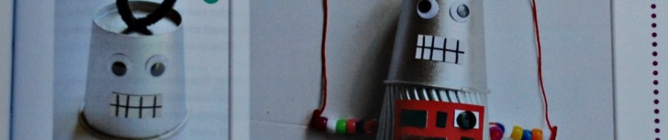 The Big Book of 100 Little Activities. The Paper-cup puppet idea. Easy to make and fun to play with afterwards