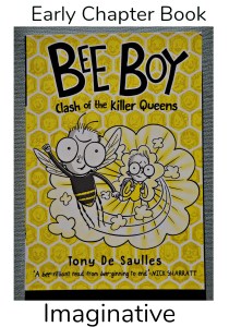 Bee Boy. Clash of the Killer Queen. An imaginative, fun early chaper book about a boy who can become a bee. ofamilylearningtogether.com