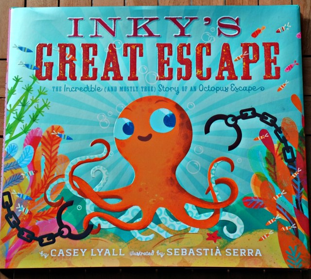 Inky's Great Escape by Casey Lyall. A fun story about an octopus escaping an acquarium