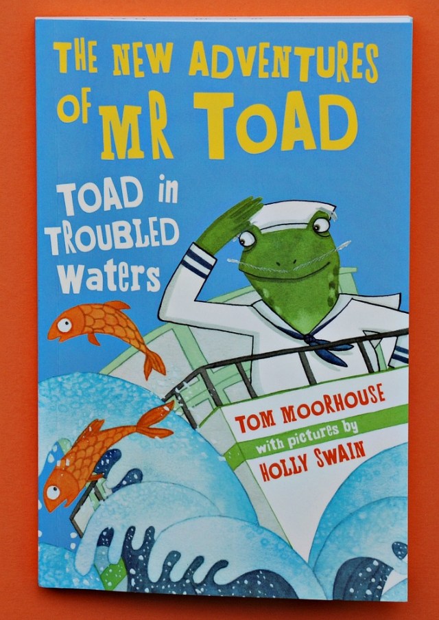 The New Adventures of Mr Toad. Toad in Troubled Waters by Tom Moorhouse and Holly Swain. a good first chapter reader