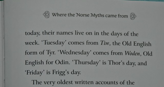 Days of the Week are based on some of the Norse Mythology characters