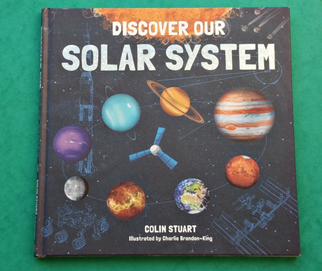 Discover Our Solar System written by Colin Stuart