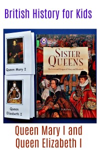 British History for kids. Sister Queens, Queen mary I and Queen Elizabeth I. A book to read and booklets to write in