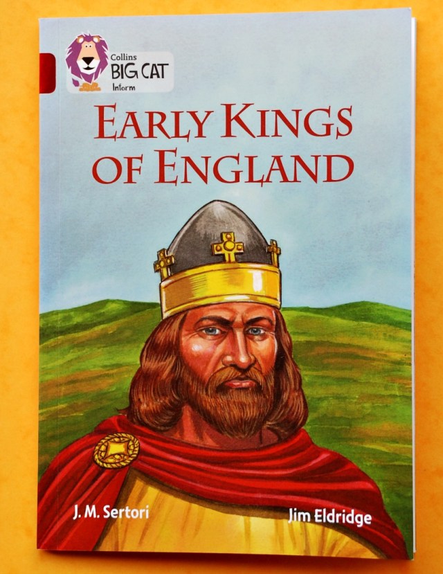 Collins BIG CAT reader the Early Kings of England. An excallent source about the Anglo-Saxon rulers if England