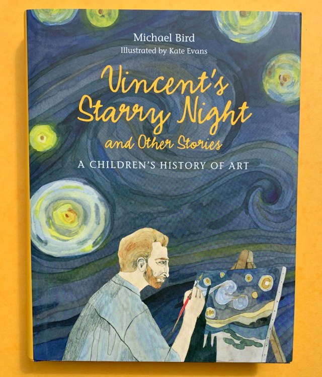 Vincent's Starry Night and Other stories. A children's History of Art