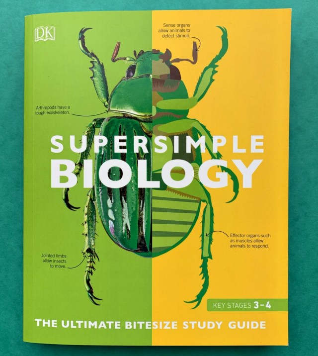 KS3 and KS4 Science Book. Super Simple Biology from DK