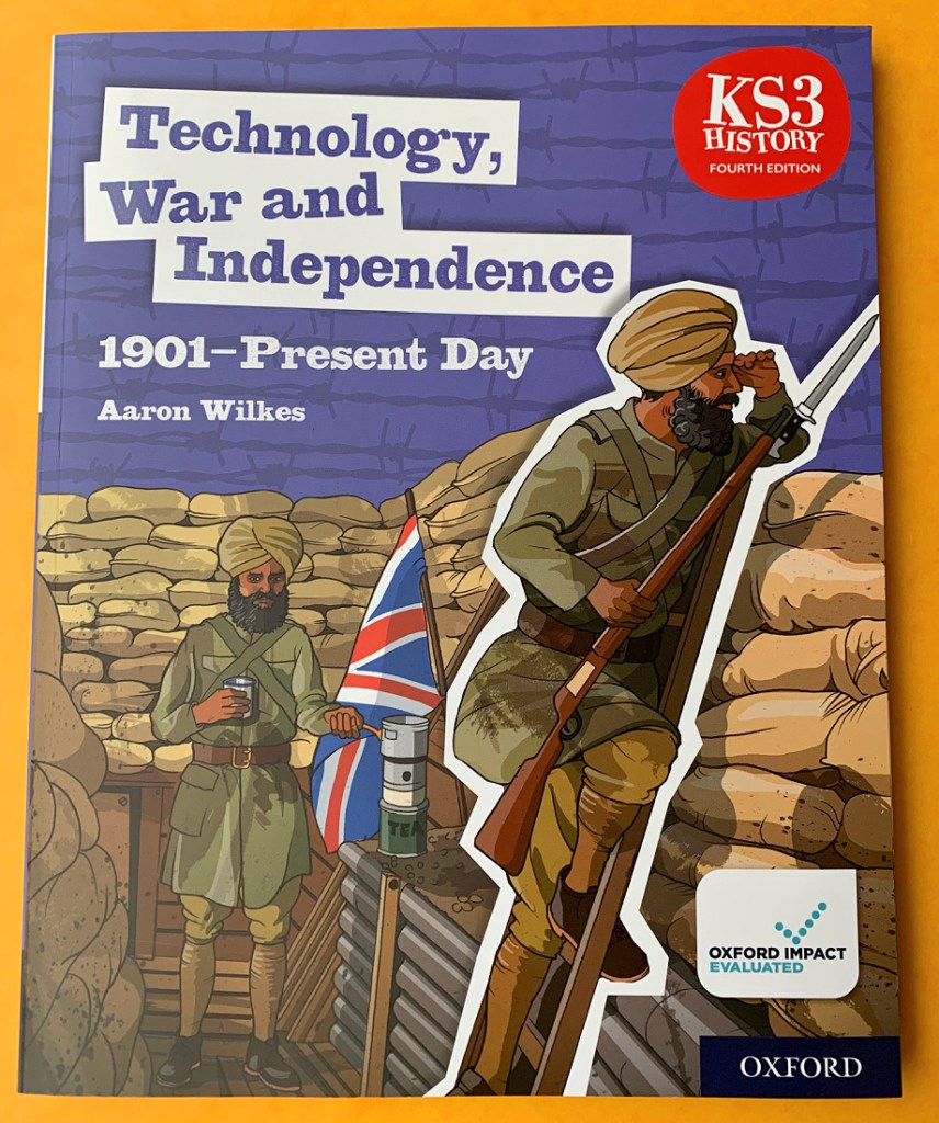 Technology, War and Independence 1901 to present day. History book for KS3