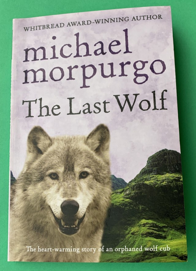 The last wolf by Michael Morpurgo