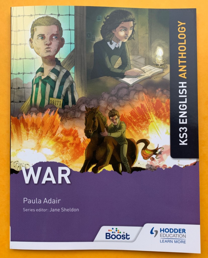 KS3 English Anthology series from Hodder Education. War